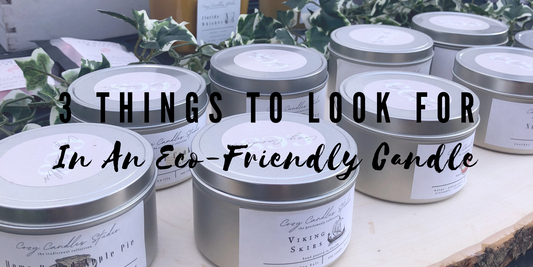 3 Things to Look For In An Eco-Friendly Candle